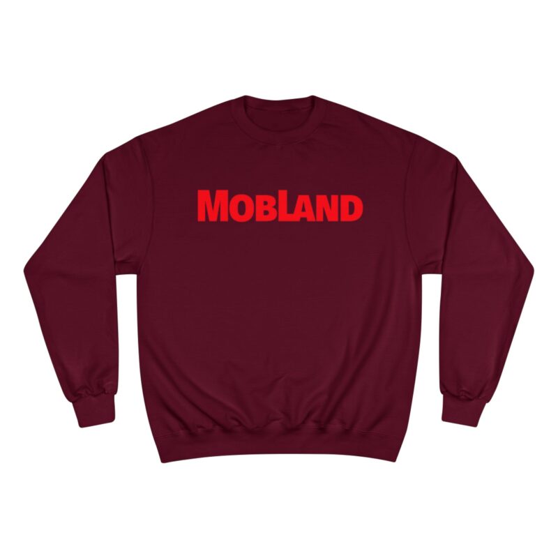 Mobland Champion Sweatshirt - Image 33