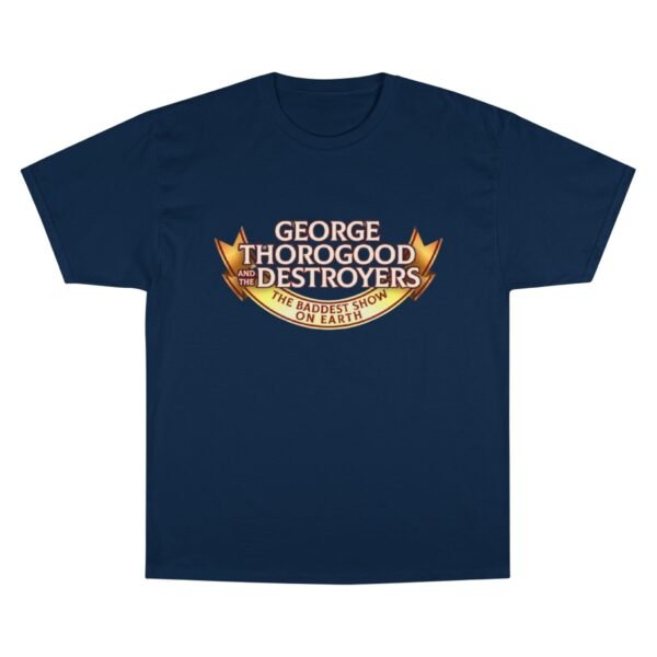 George Thorogood & The Destroyers Champion T-Shirt - Image 9
