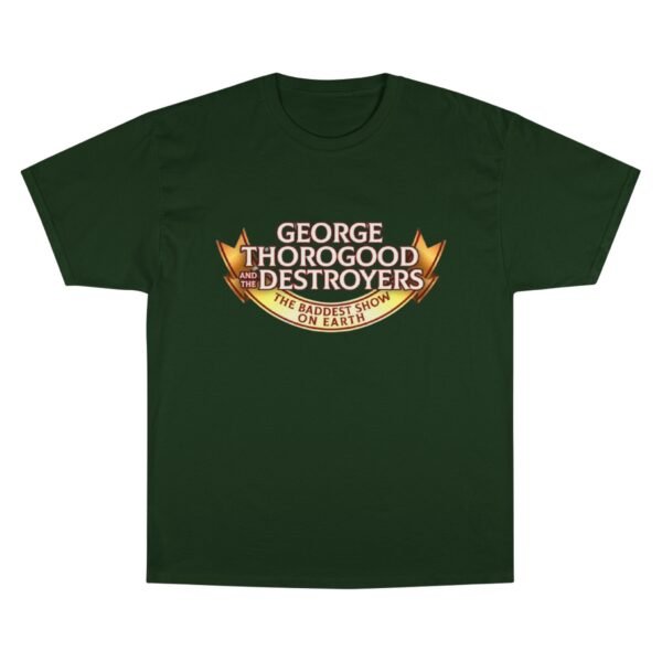 George Thorogood & The Destroyers Champion T-Shirt - Image 5