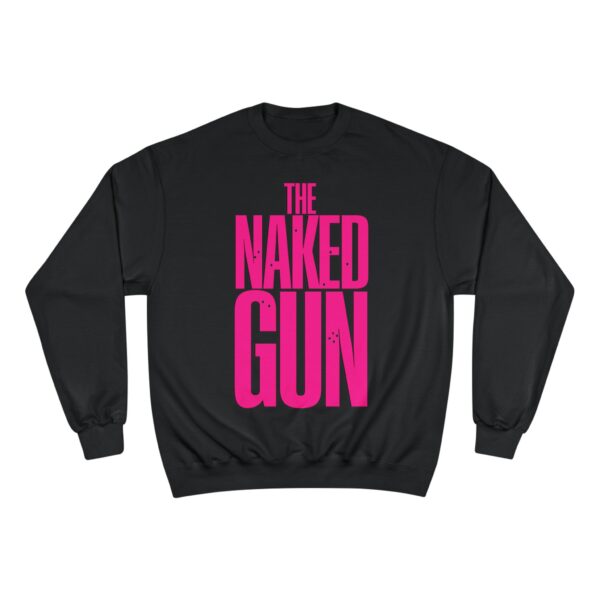 The Naked Gun Champion Sweatshirt - Image 29