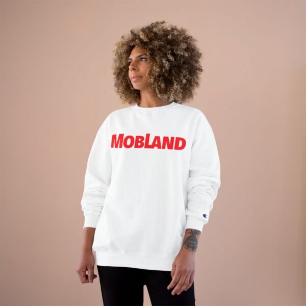 Mobland Champion Sweatshirt - Image 12