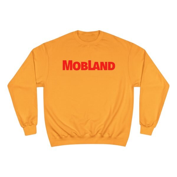 Mobland Champion Sweatshirt - Image 5