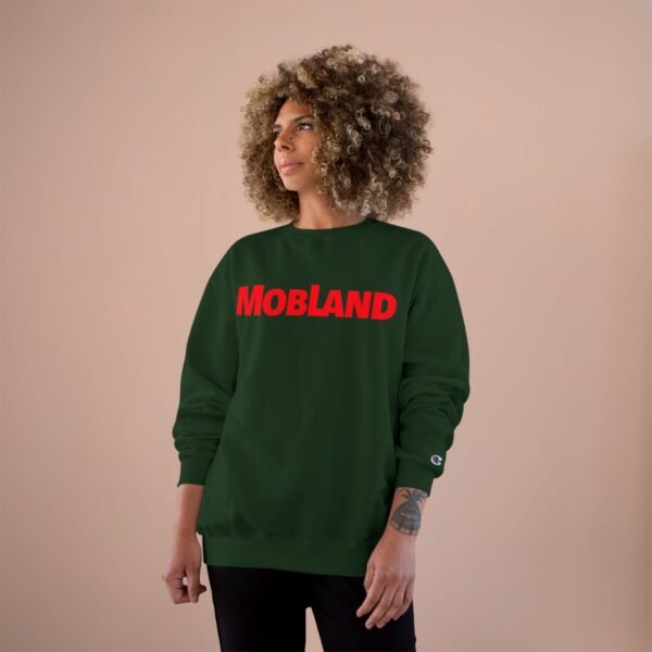 Mobland Champion Sweatshirt - Image 24
