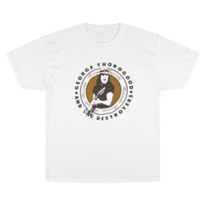 George Thorogood & The Destroyers Champion T-Shirt