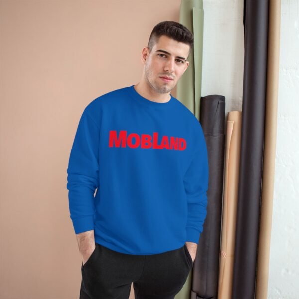 Mobland Champion Sweatshirt - Image 27