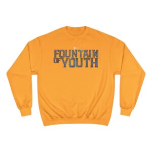 Fountain of Youth Champion Sweatshirt
