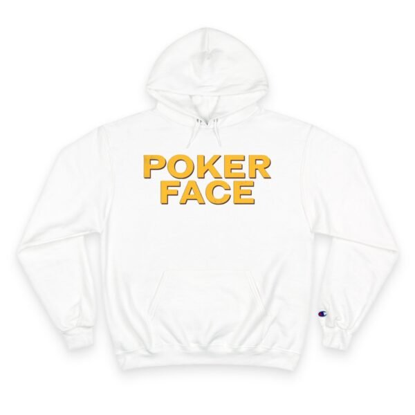 Poker Face Champion Hoodie