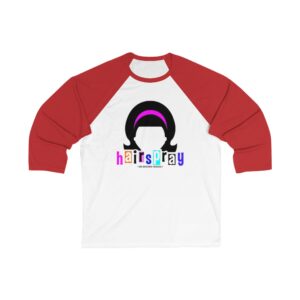 Hairspray Unisex 3/4 Sleeve Baseball Tee