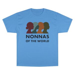 Nonnas Champion T-Shirt