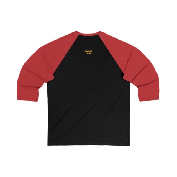 Poker Face Unisex 3/4 Sleeve Baseball Tee - Image 8