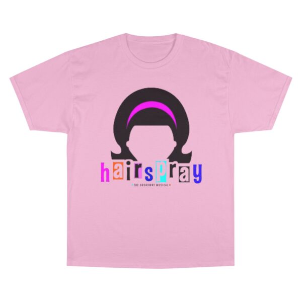Hairspray Champion T-Shirt - Image 5