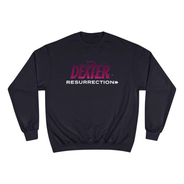 Dexter: Resurrection Champion Sweatshirt - Image 17