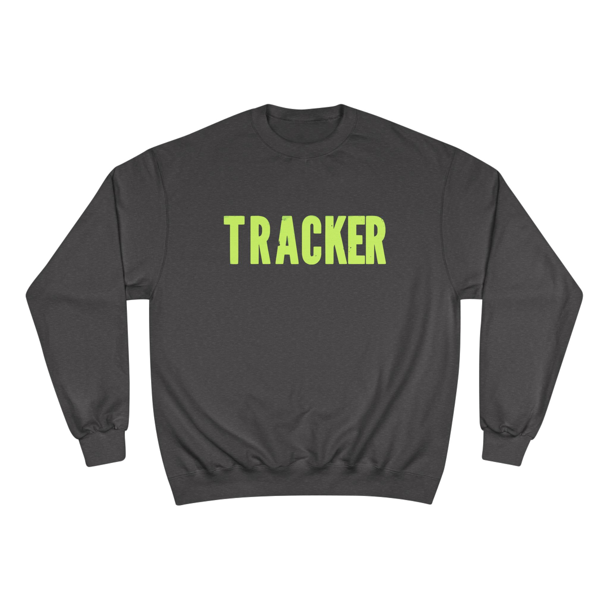 Tracker Champion Sweatshirt